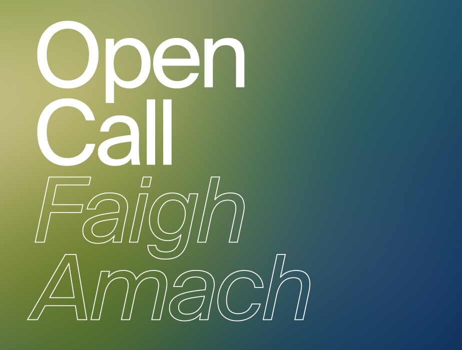 Open Call: 'Faigh Amach' International Exhibition Opportunity