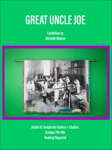 Michelle Malone Great Uncle Joe exhibition