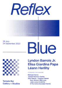 'Reflex Blue' Exhibition Poster. Design by Alex Synge of The First 47.