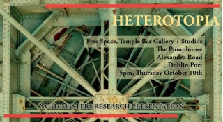 An event poster for Heterotopia at The Pumphouse, Dublin Port, 10 October 5pm.