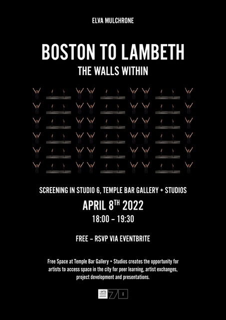 Free Space: Screening of Boston To Lambeth (Part I &amp; II) and The Walls Within with Elva Mulchrone