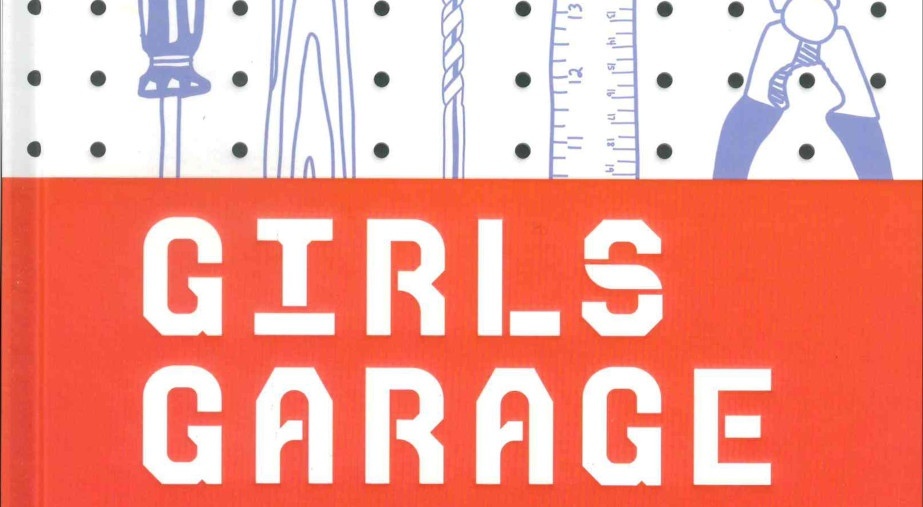 Design as an Attitude: Nominated books by Alice Rawsthorn

Emily Pilloton, Girls Garage: How to Use Any Tool, Tackle Any Project, and Build the World You Want to See (Chronicle Books)