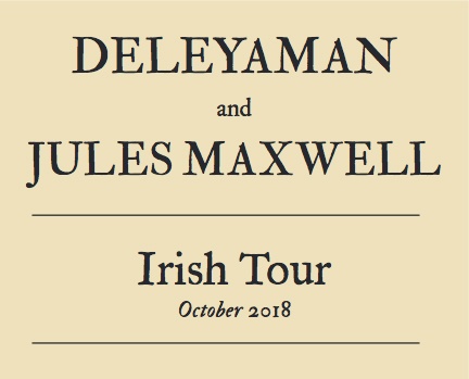 Jules Maxwell &amp;amp; Deleyaman: Concert