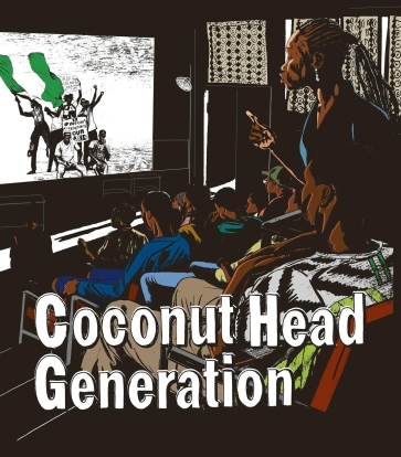 Coconut head generation poster Coconut head generation poster