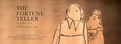 Studio 6 Open: The Fortune Teller - a performance + mulled wine