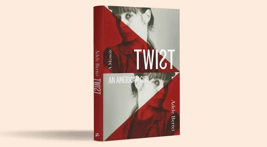 Book Launch: Twist by Adele Bertei

Twist by Adele Bertei, image courtesy of the author.